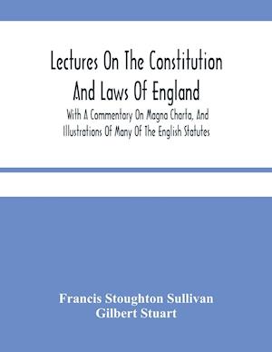 Lectures On The Constitution And Laws Of England