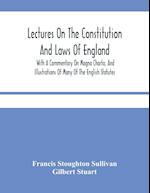 Lectures On The Constitution And Laws Of England