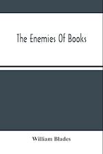 The Enemies Of Books 