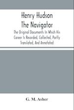 Henry Hudson The Navigator