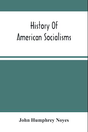 History Of American Socialisms