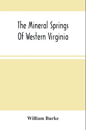 The Mineral Springs Of Western Virginia