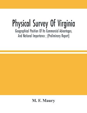 Physical Survey Of Virginia