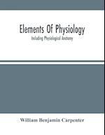 Elements Of Physiology