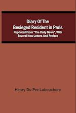 Diary Of The Besieged Resident In Paris