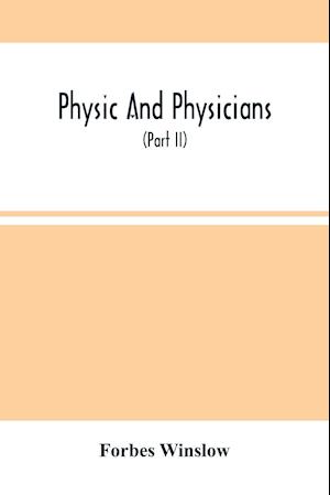 Physic And Physicians