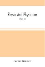 Physic And Physicians