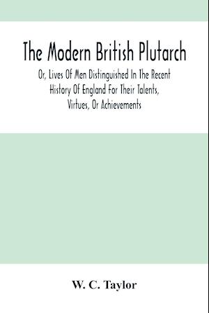 The Modern British Plutarch