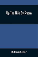 Up The Nile By Steam 