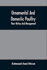 Ornamental And Domestic Poultry