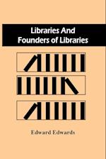 Libraries And Founders Of Libraries 