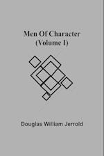Men Of Character (Volume I) 