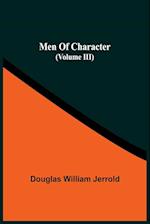 Men Of Character (Volume Iii) 