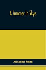 A Summer In Skye