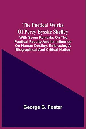 The Poetical Works Of Percy Bysshe Shelley