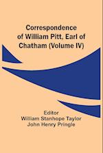 Correspondence Of William Pitt, Earl Of Chatham (Volume Iv) 