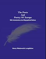 The Poets And Poetry Of Europe. With Introductions And Biographical Notices 