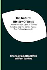 The Natural History Of Dogs