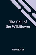 The Call Of The Wildflower 