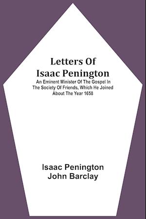 Letters Of Isaac Penington