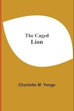 The Caged Lion 