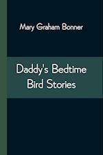 Daddy's Bedtime Bird Stories 