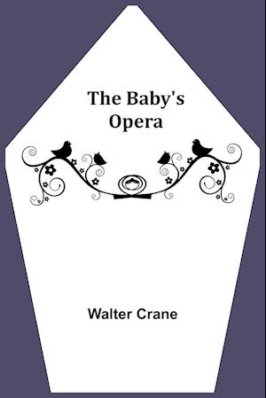 The Baby's Opera