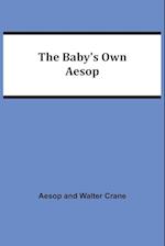 The Baby's Own Aesop 