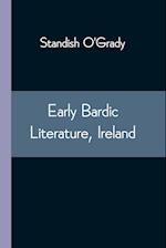 Early Bardic Literature, Ireland 