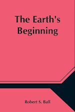 The Earth's Beginning 