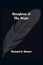 Daughter Of The Night 