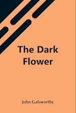 The Dark Flower 