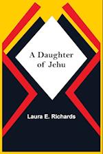 A Daughter Of Jehu 