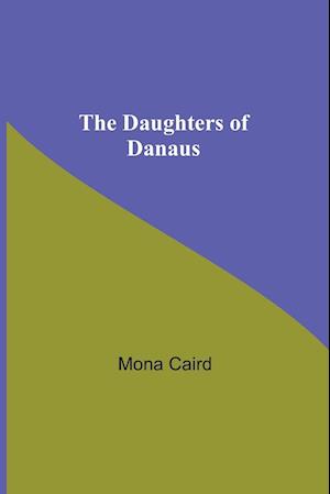 The Daughters Of Danaus