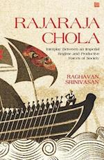 Rajaraja Chola: Interplay Between an Imperial Regime and Productive Forces of Society 