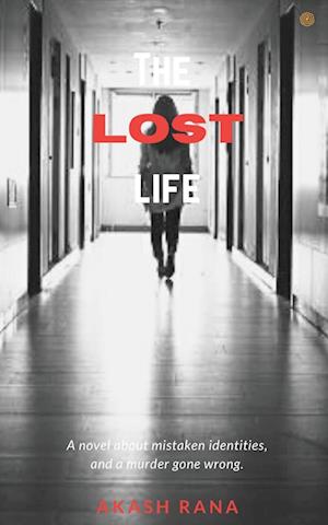 The Lost Life