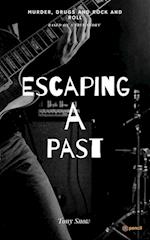 Escaping A Past 