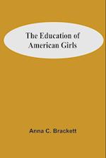 The Education Of American Girls 
