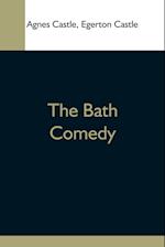 The Bath Comedy 