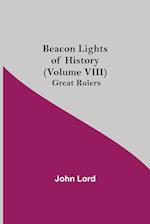 Beacon Lights of History (Volume VIII)