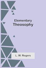 Elementary Theosophy 