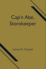 Cap'n Abe, Storekeeper 