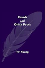 Canada And Other Poems 