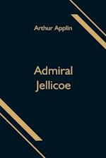 Admiral Jellicoe 