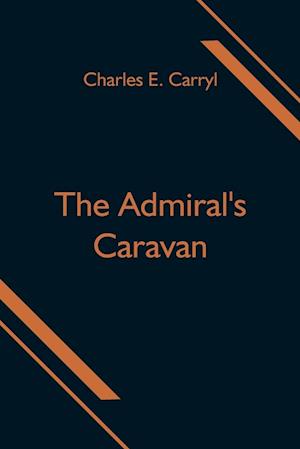 The Admiral's Caravan