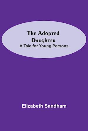 The Adopted Daughter