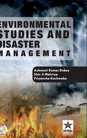 Environmental Studies and Disaster Management