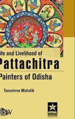 Life and Livelihood of Pattachitra Paniters of Odisha
