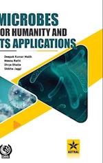 Microbes for Humanity and Its Applications