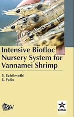 Intensive Biofloc Nursery System for Vannamei Shrimp 